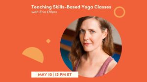 CE Workshop | Teaching Skills-Based Yoga Classes