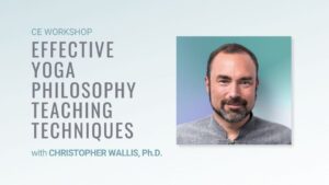 CE Workshop | Effective Yoga Philosophy Teaching Techniques