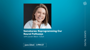 CE Workshop | Samskaras: Reprogramming Our Neural Pathways